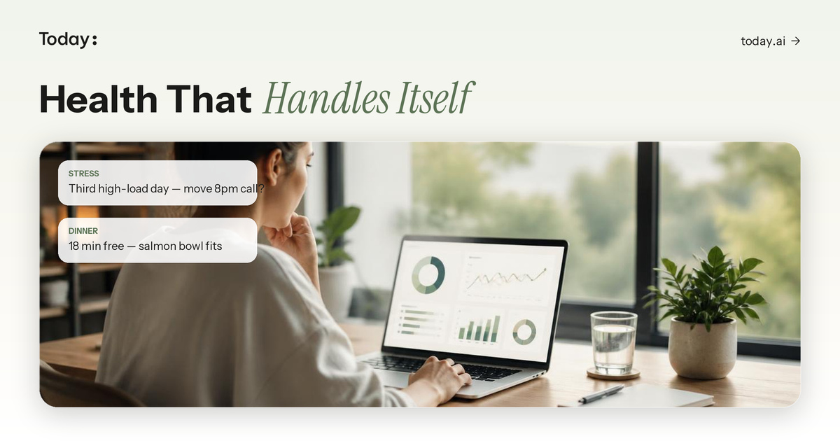AI personal agent for healthcare — stress and dinner decisions handled for you